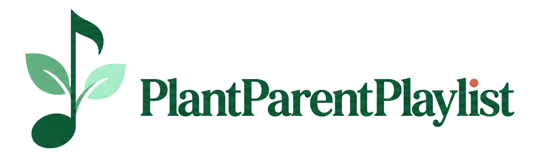 PlantParentPlaylist